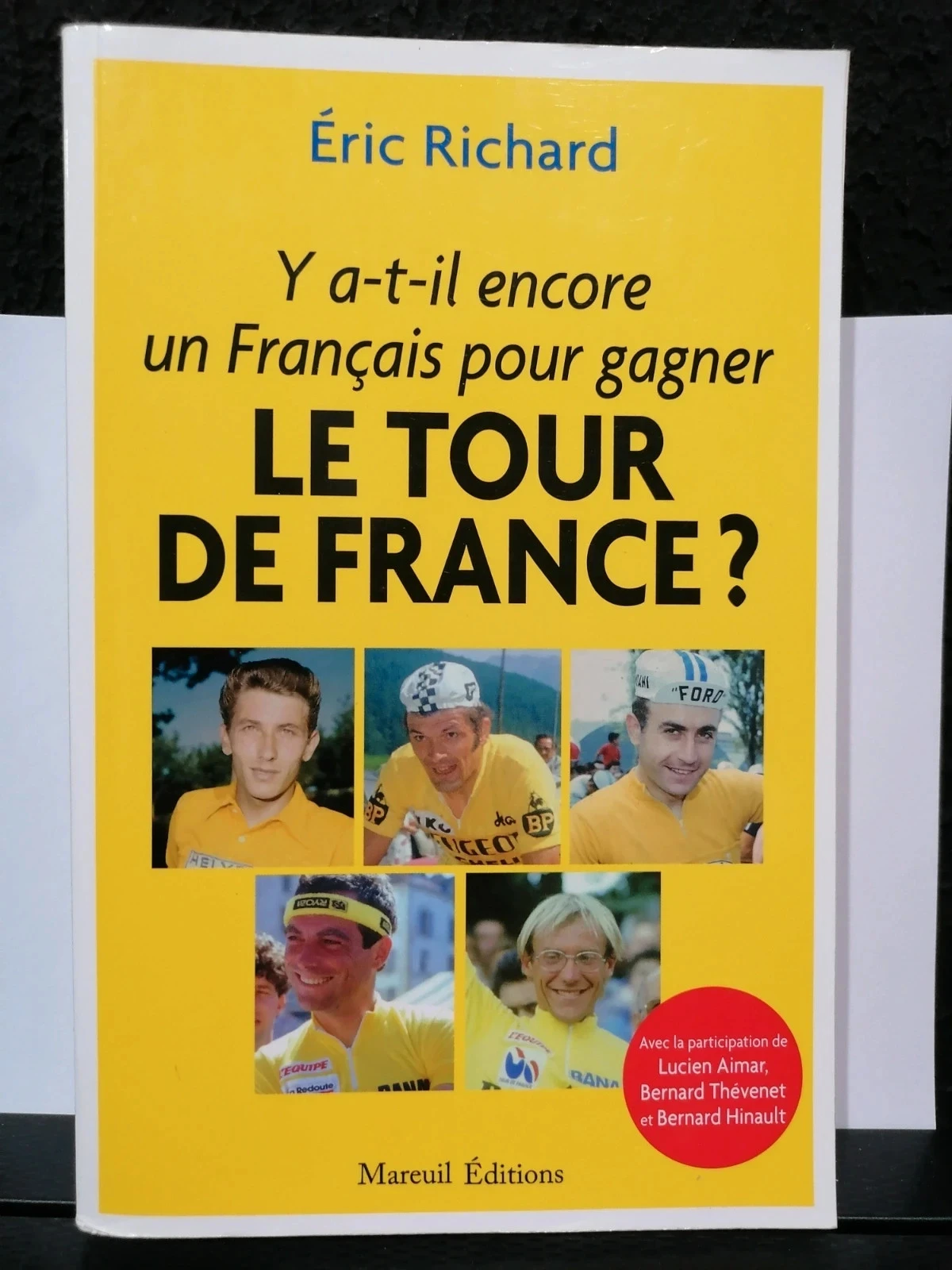 Y a-t-il encore un français pour gagner le tour de France